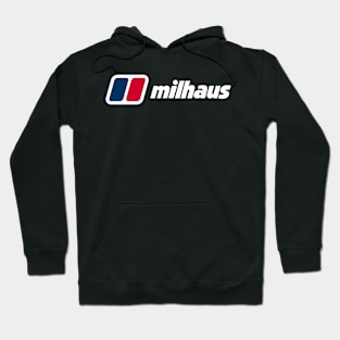 Milhaus Hoodie